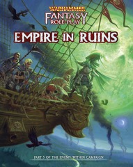 Warhammer Fantasy Role Play - Empire In Ruins Part 5 Of The Ememy Within Campaign